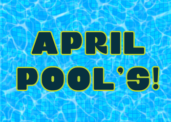 Text reads April Pool's over image of inside of a pool