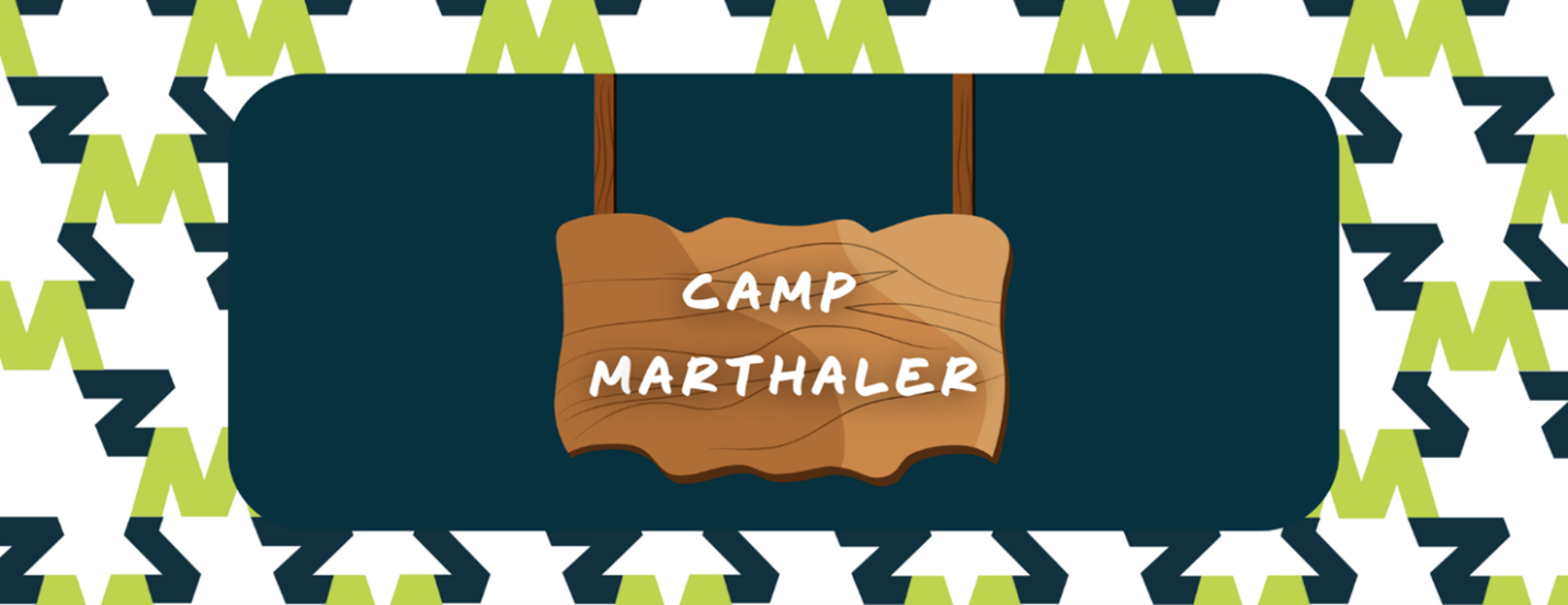 Banner reading Camp Marthaler